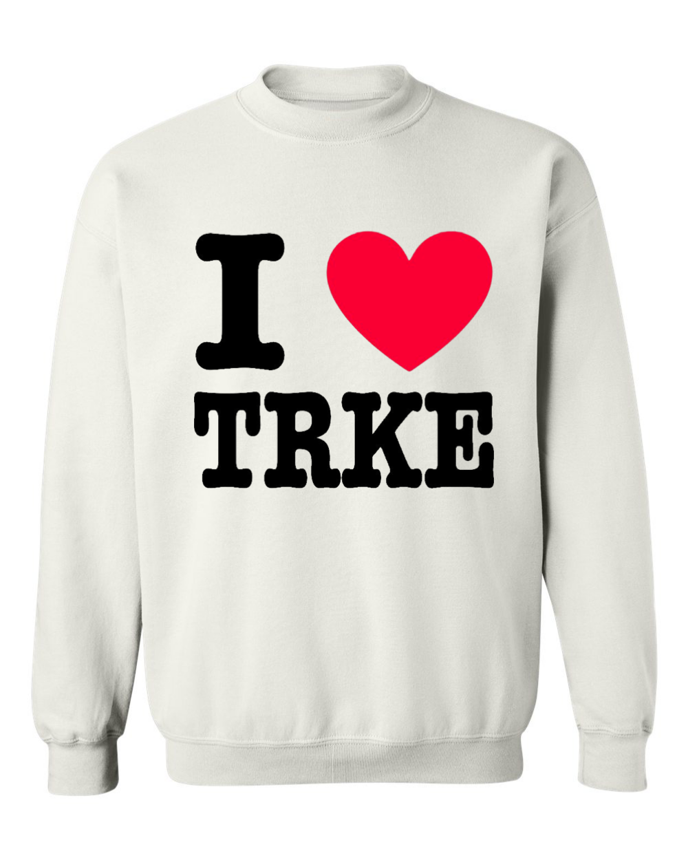 I ❤️ TRKE crewneck