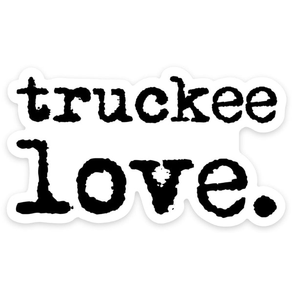truckee love. stacked die cut decal