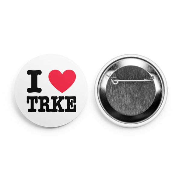 I ❤️ TRKE button